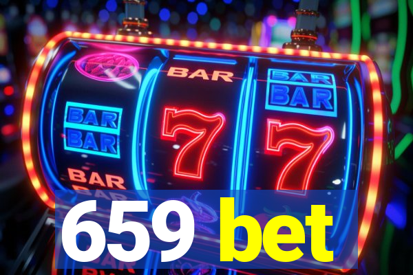 659 bet